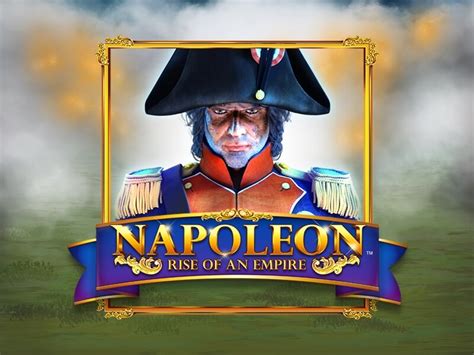 napoleon 4d slot|Napoleon: Rise of an Empire Slot .